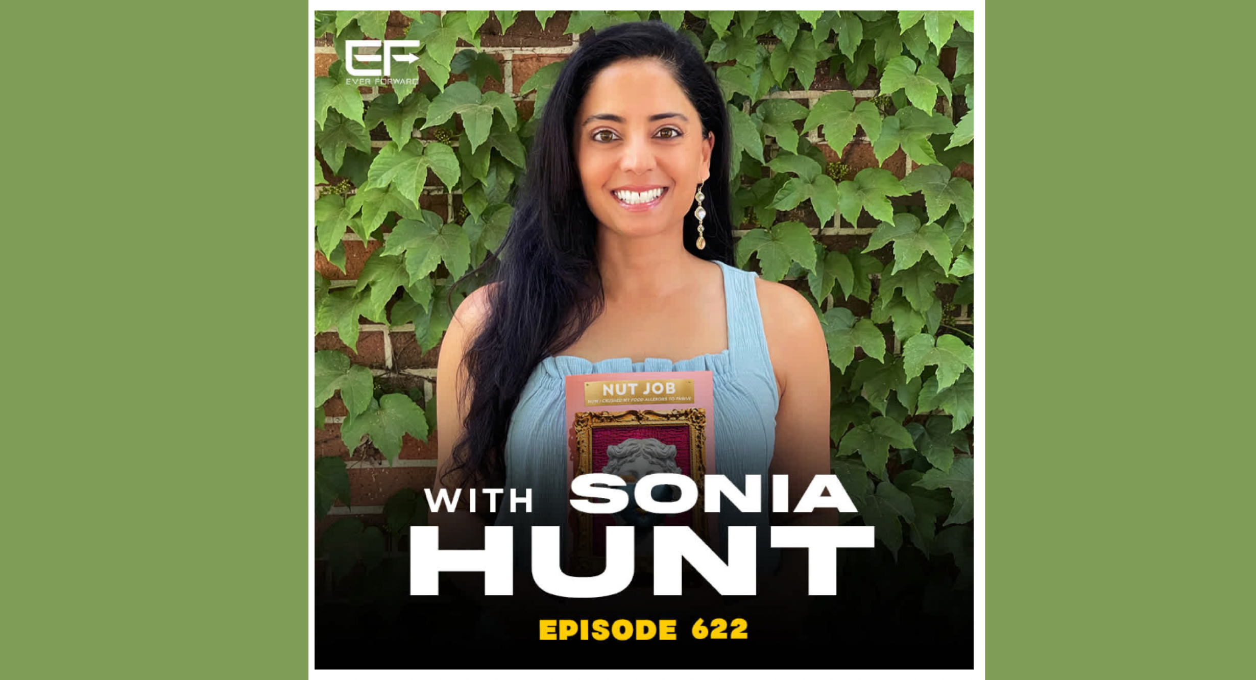 Ever Forward Podcast with Sonia Hunt